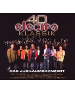 Electra - 40 Jahre Electra Klassik: Das Jubiläumskonzert CD