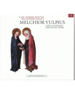 Melchior Vulpius (1570-1615) - Motetten (6- bis 7-stimmig) aus Cantiones Sacrae II CD