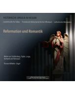 Thomas Wilhelm - Reformation und Romantik CD