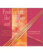 Isura Madrigal Chor - Frohlocket, ihre Völker auf Erden CD