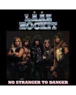 Lääz Rockit - No Stranger To Danger CD