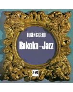 Eugen Cicero (1940-1997) - Rokoko Jazz (remastered) (180g) LP