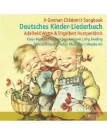 Engelbert Humperdinck (1854-1921) - Deutsches Kinder-Liederbuch CD