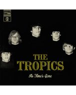 Tropics - As Time's Gone (remastered) (mono) LP