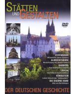 Stätten und Gestalten der deutschen Geschichte DVD