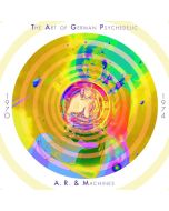 A.R. & Machines (Achim Reichel) - The Art Of German Psychedelic 1970 - 1974 CD