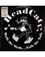 Headcat 13 - Walk The Walk...Talk The Talk (Limited Edition) (Black / White Vinyl) LP