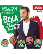 Giovanni Zarrella & Freunde: La Vita E Bella - Die schönsten Schlager CD