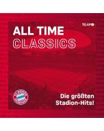 FC Bayern München - All Time Classics: Die größten Stadion Hits CD