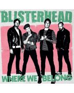 Blisterhead - Where We Belong (Limited Edition) (Pink/Black Swirl Vinyl) LP