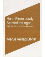 Henri-Pierre Jeudy • Stadterfahrungen