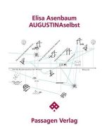 Elisa Asenbaum • AUGUSTINAselbst