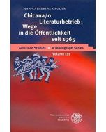 Ann-Catherine Geuder • Chicana/o Literaturbetrieb