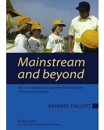 Barbara Englert • Mainstream and beyond