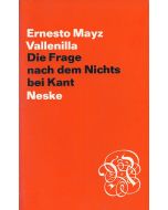 Ernesto Mayz Vallenilla • Die Frage nach dem Nichts bei Kant