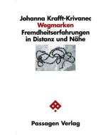 Johanna Krafft-Krivanec • Wegmarken