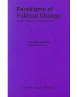Jan Herman Brinks • Paradigms of Political Change - Luther, Frederick II, and Bismarck