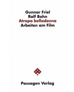 Gunnar Friel / Ralf Bohn • Atropa belladonna