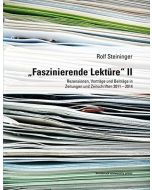 Rolf Steininger • „Faszinierende Lektüre“ II