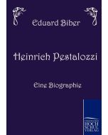 Eduard Biber • Heinrich Pestalozzi