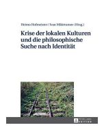 Krise der lokalen Kulturen und die philosophische Suche nach Identität