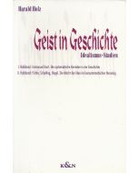 Harald Holz • Geist in Geschichte