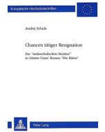 Andrej Schulz • Chancen tätiger Resignation
