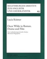 Lucia Krämer • Oscar Wilde in Roman, Drama und Film