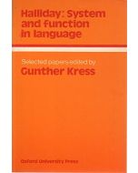 M. A. K. Halliday: System and Function in Language
