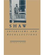 Bernard Shaw: Interviews and Recollections