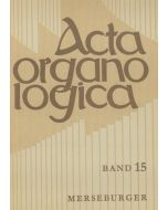 Acta Organologica, Band 15