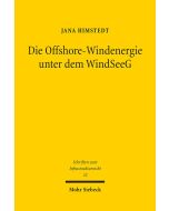  Jana Himstedt: Die Offshore-Windenergie unter dem WindSeeG
