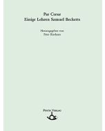 Par Coeur • Einige Lehren Samuel Becketts