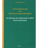 Suitbert Oberreiter • Lebensinszenierung und kalkulierte Kompromißlosigkeit