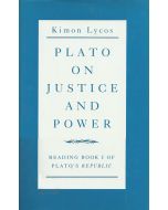 Kimon Lycos • Plato on Justice and Power
