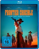 Frontier Crucible - Land der Gesetzlosen (Blu-ray) BR