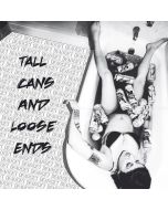 Get Dead - Tall Cans And Loose Ends CD