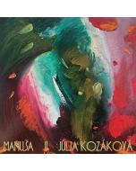 Julia Kozáková - Manusa II CD