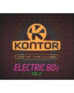 Kontor Top Of The Clubs - Electric 80s Vol. 2 CD