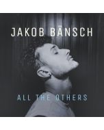 Jakob Bänsch - All The Others (180g) LP