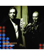 Nighthawks (Dal Martino/Reiner Winterschladen) - Citizen Wayne (180g) LP