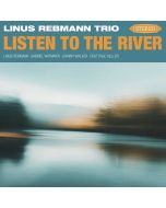 Linus Rebmann - Listen To The River CD