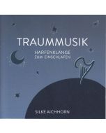 Silke Aichhorn - Traummusik CD