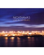 Nighthawks (Dal Martino/Reiner Winterschladen) - Live In Hamburg 2011 CD