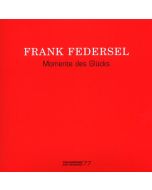 Frank Federsel - Klaviermusik "Momente des Glücks" CD