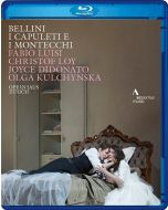 Vincenzo Bellini (1801-1835) - I Capuleti e I Montecchi BR