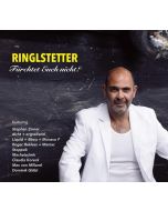 Ringlstetter - Fürchtet euch nicht! CD