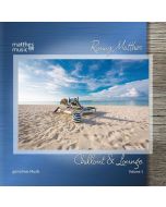 Ronny Matthes - Chillout & Lounge (Vol. 1) - Gemafreie Chill Out Musik (Piano Lounge, Barjazz & Hintergrundmusik) CD
