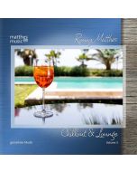 Ronny Matthes - Chillout & Lounge Vol. 3 - Gemafreie Musik für Bars, Hotels und zur Videovertonung (Jazz, Chillout, Ambient & Piano Lounge) CD