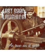 Last Seen Laughing - As True As It Gets LP